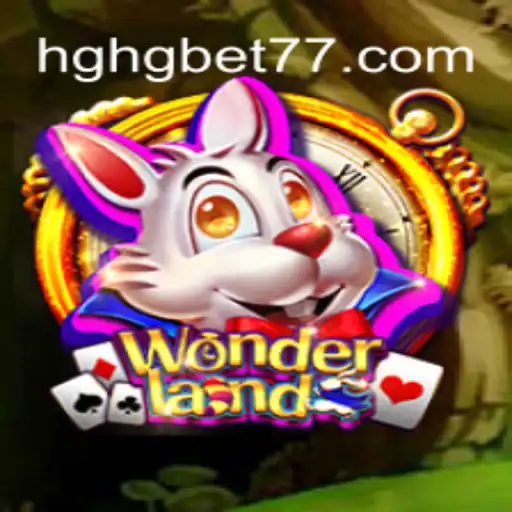Discover the Enchanting World of Wonderland with HGHGBET.com