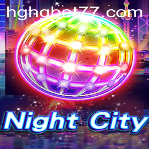 Explore the Thrilling World of NightCity: A New Era of Gaming Awaits