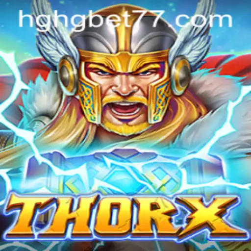 Discovering ThorX: The Ultimate Gaming Experience Enhanced by HGHGBET.com